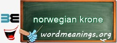 WordMeaning blackboard for norwegian krone